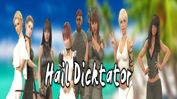Hail Dicktator for android