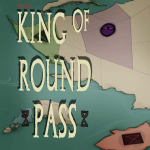 King of Round Pass