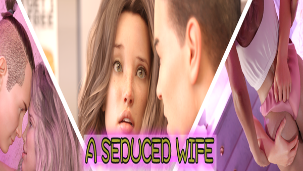 A Seduced Wife