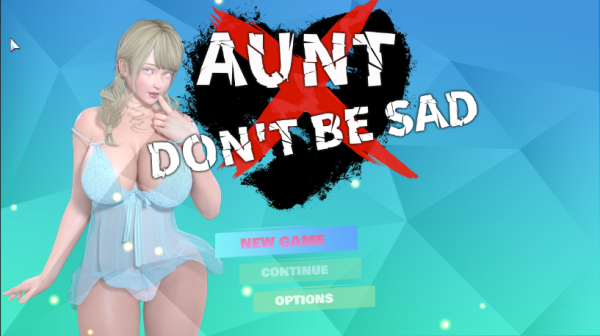 Aunt Dont Be Sad for android